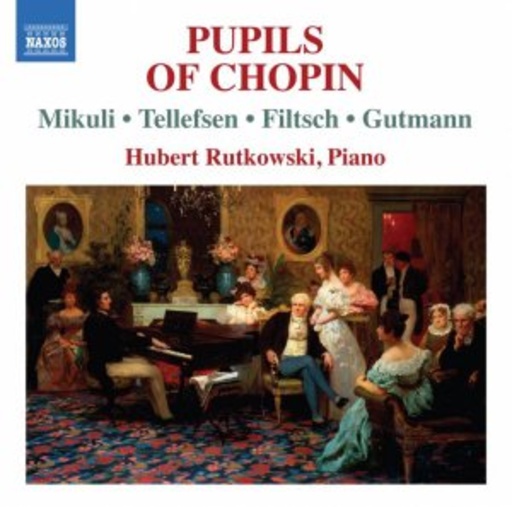 Hubert Rutkowski – Pupils Of Chopin