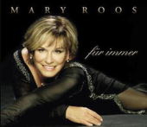 Mary Roos – Für immer