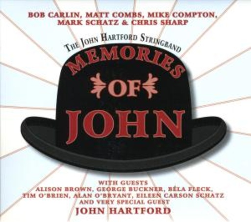 John Hartford Stringband – Memories Of John