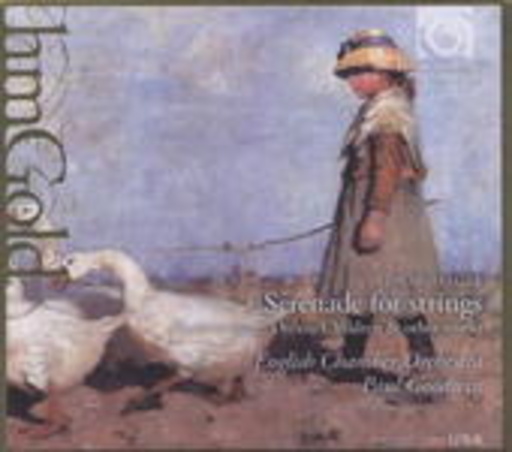 English Chamber Orchestra/Paul Goodwin – Serenade For Strings, Nursey Suite, Dream Children