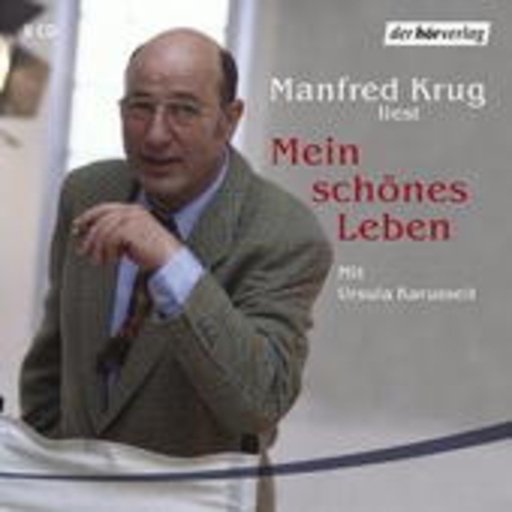Manfred Krug – Mein schönes Leben