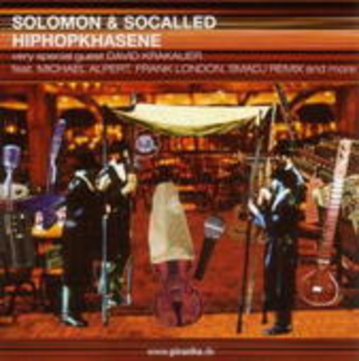 Solomon & Socalled – Hiphopkhasene
