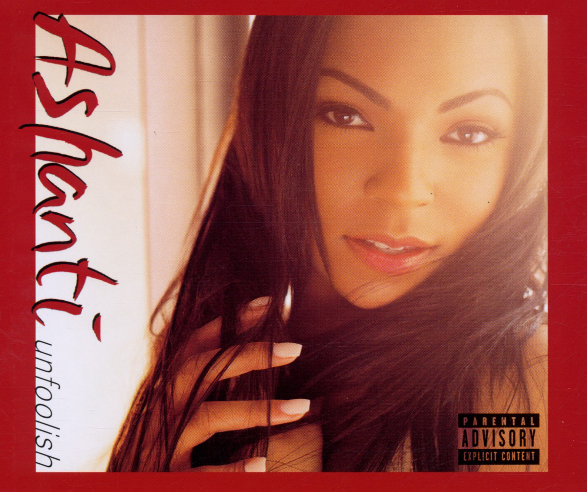 Ashanti – Unfoolish