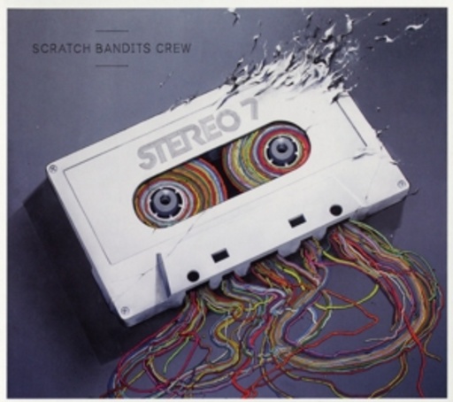 Scratch Bandits Crew – Stereo 7