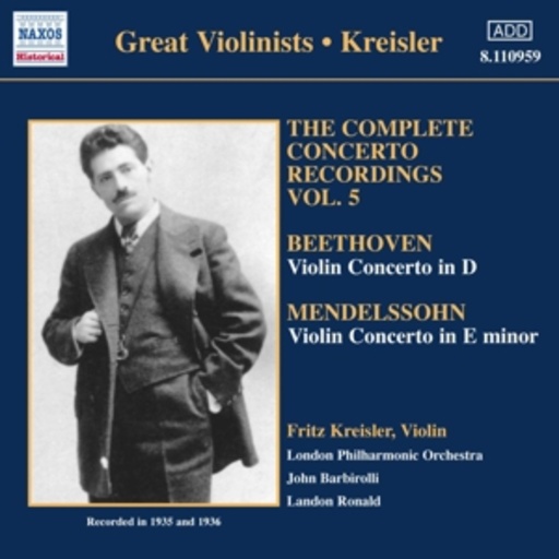 Fritz Kreisler/London Philharmonic Orchestra/... – The Complete Concerto Recordings Vol. 5