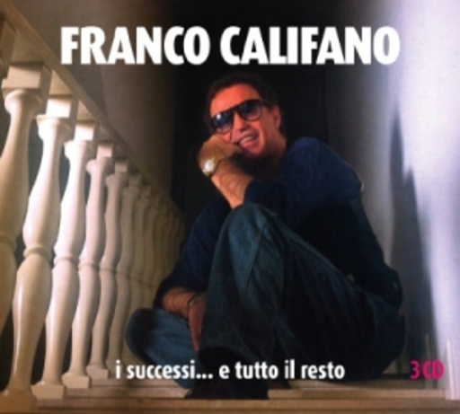 Franco Califano – I Successi E Tutti Il Res