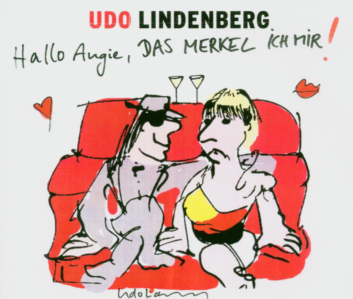 Udo Lindenberg – Hallo Angie, das Merkel ich mir!