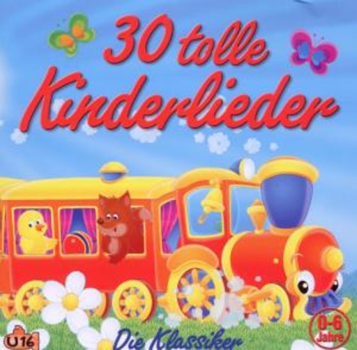 30 tolle Kinderlieder