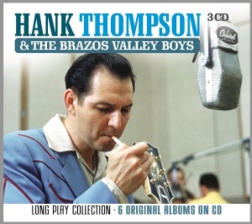 Hank Thomson & The Brazos Valley Boys – Long Play Collection - 6 Original Albums