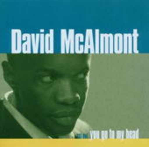 Set One: You Got To My Head