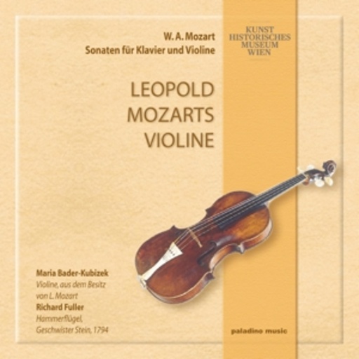 Maria Bader-Kubizek/Richard Fuller – Leopold Mozarts Violine
