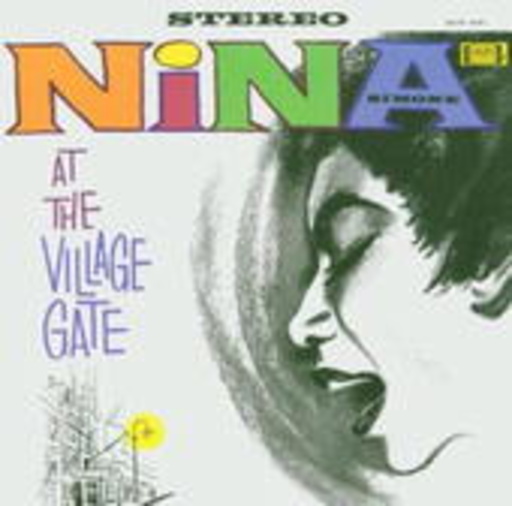 Nina Simone – Nina Simone At The Village Gate