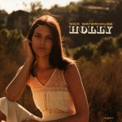 Nick Waterhouse – Holly