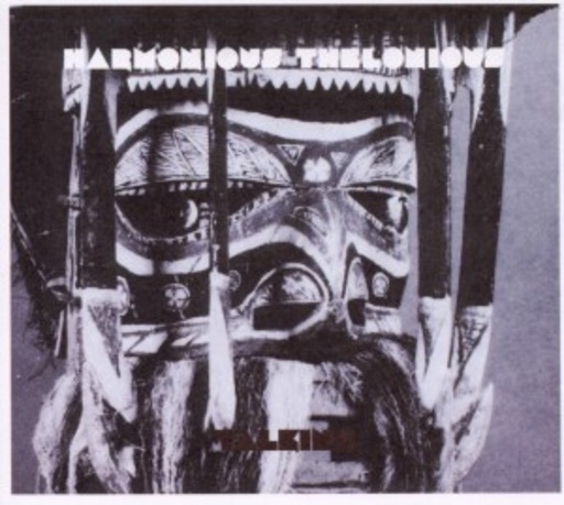 Harmonious Thelonious – Talking