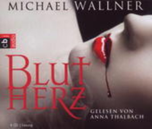 Anna Thalbach – Blutherz