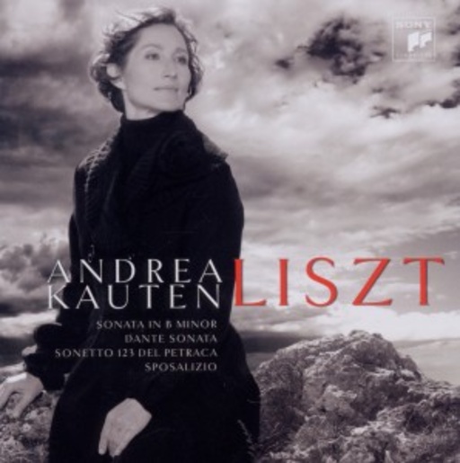 Andrea Kauten – Sonata In B Minor/Dante Sonata