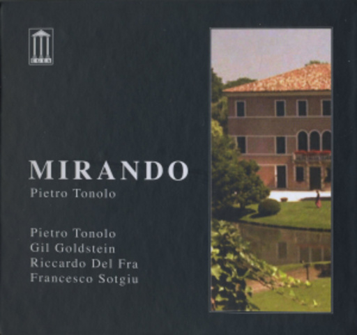Pietro Tonolo – Mirando