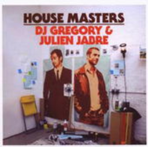 Diverse – House Masters - DJ Gregory & Julien Jabre