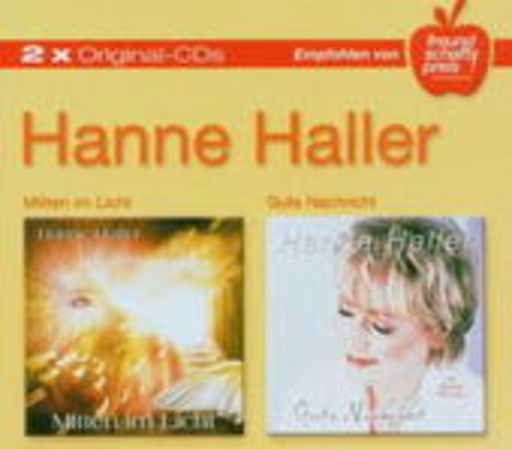 Hanne Haller – Mitten im Licht/Gute Nachricht