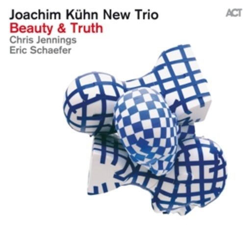 Joachim Kühn New Trio – Beauty & Truth