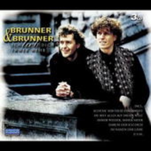 Brunner & Brunner – Ich lieb' Dich immer mehr