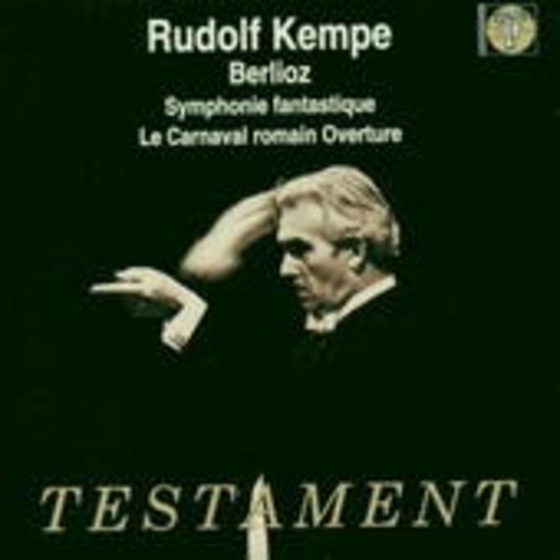 Rudolf Kempe/Wiener Philharmoniker – Symphonie Fantastique/Le Carnaval Romain Overture