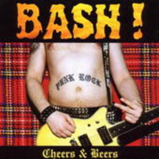 Bash! – Cheers & Beers