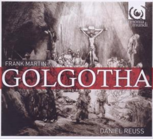 Judith Gauthier/Capella Amsterdam/Daniel Reuss – Golgotha