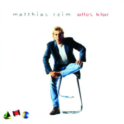 Matthias Reim – Alles klar