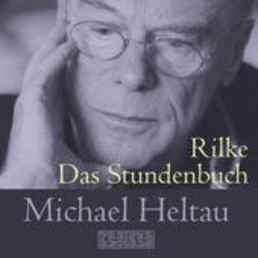 Michael Heltau – Das Stundenbuch