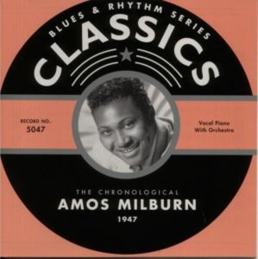 Amos Milburn – Classics 1947