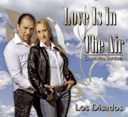 Los Disados – Love Is In The Air