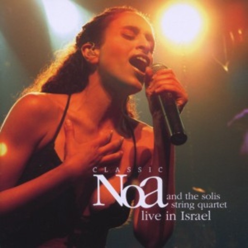 Noa – Classic Noa And The Solis String Quartet - Live
