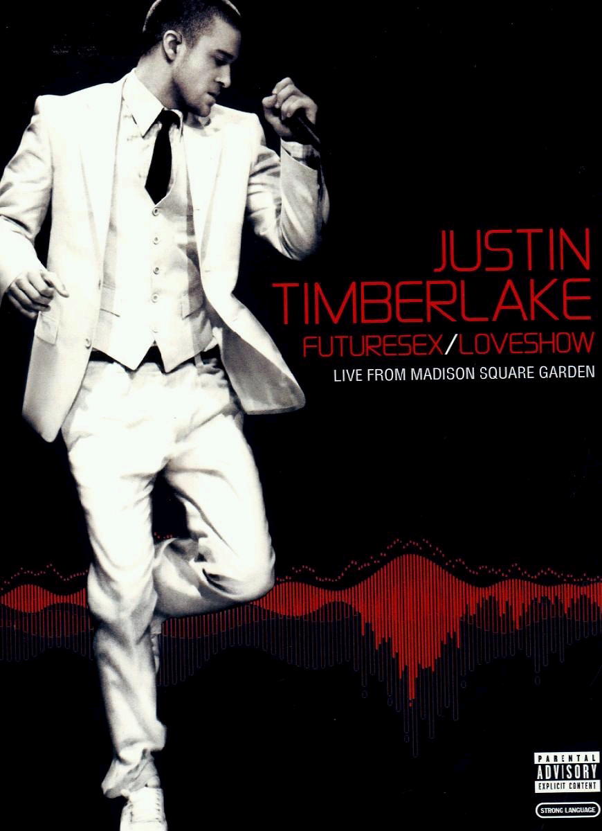 Justin Timberlake – FutureSex/LoveShow From Madison Square Garden