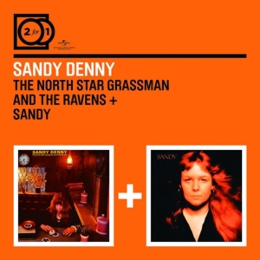 Sandy Denny – 2 For 1: The North Star Grassman.../Sandy