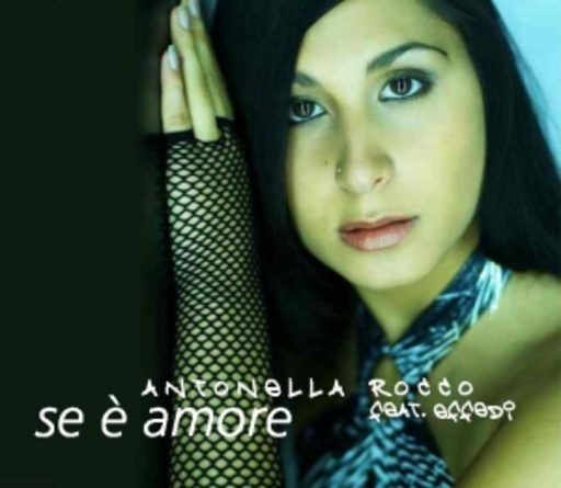 Antonella Rocco feat. Effedi – Se È Amore