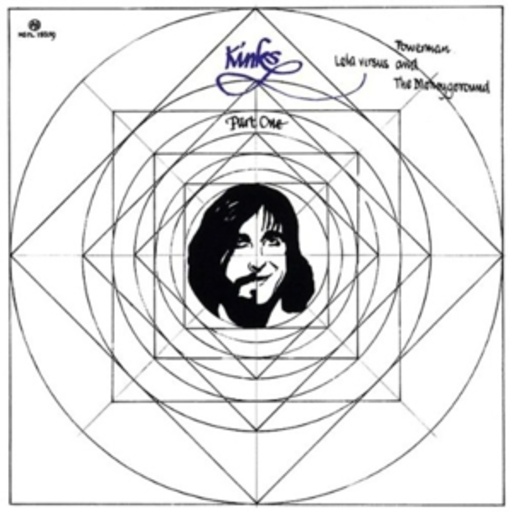 The Kinks – Lola Vs. Powerman & The Money-Go-Round