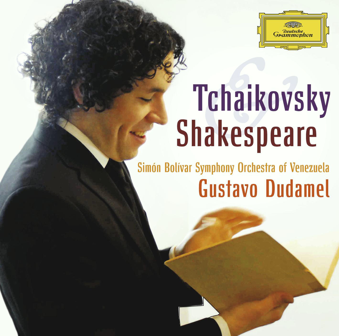 Gustavo Dudamel – Tchaikovsky/Shakespeare