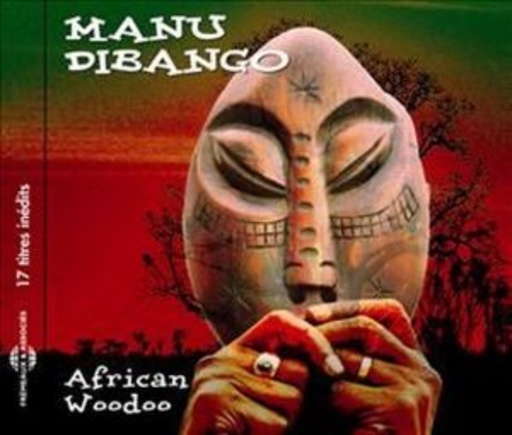 Manu Dibango – African Voodoo