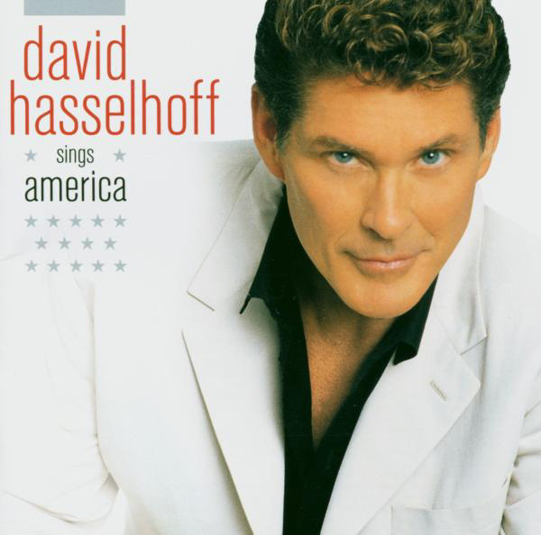 David Hasselhoff – ... Sings America