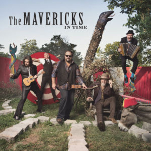 The Mavericks – In Time