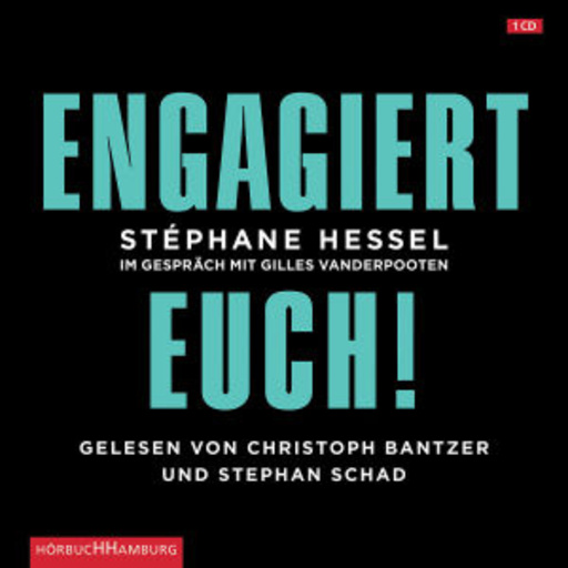 Stephan Schad/Christoph Bantzer – Engagiert euch!