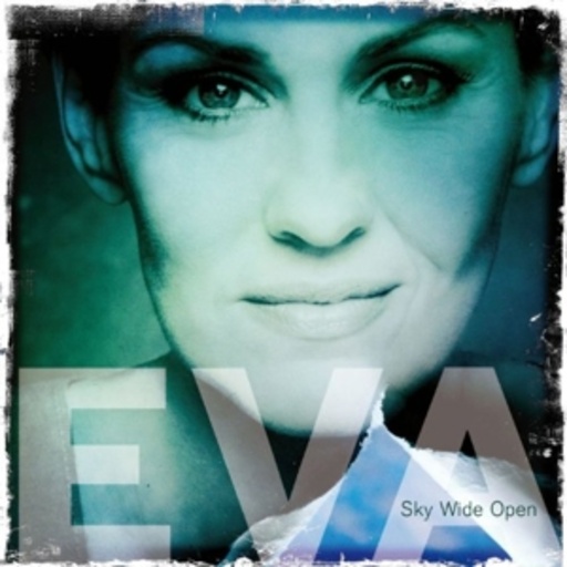 Eva – Sky Wide Open
