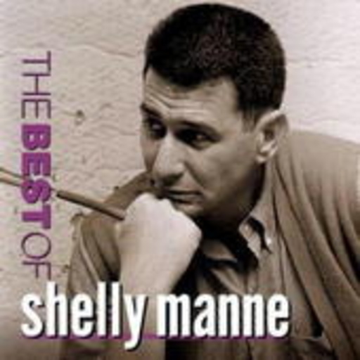 Shelly Manne – The Best Of