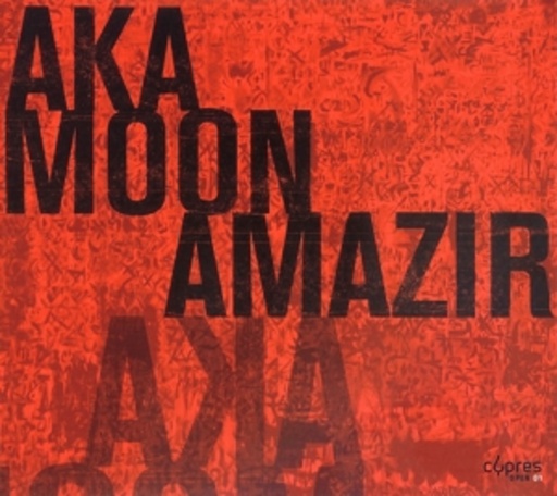 Aka Moon – Amazir
