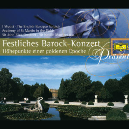 Diverse – Festliches Barock-Konzert - Höhepunkte einer goldenen Epoche