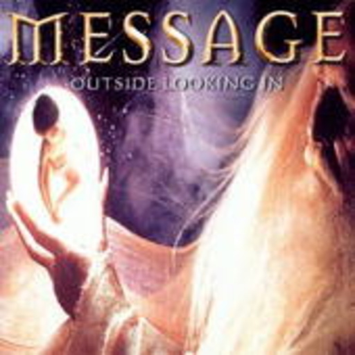 Message – Outside Looking In
