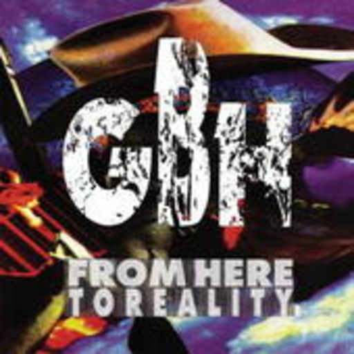 G.B.H. – From Here To Reality
