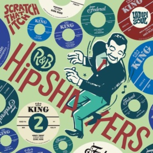 Diverse – R & B Hipshakers Vol. 2: Scratch That Itch