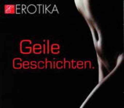 Diverse – Geile Geschichten